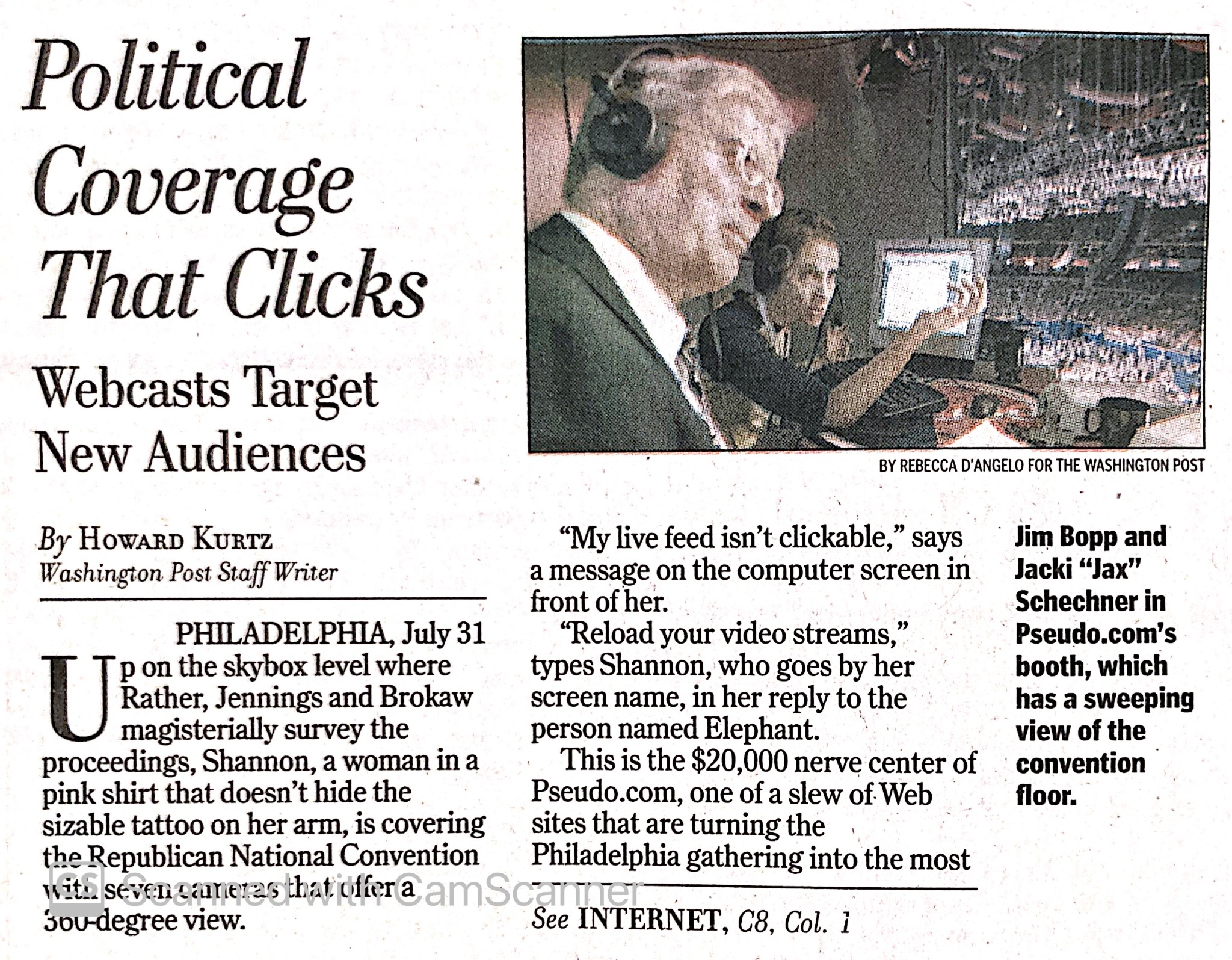 Washington Post coverage of Pseudo's political convention webcast